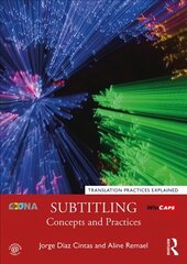 Subtitling: Concepts and Practices 2nd New edition cena un informācija | Vēstures grāmatas | 220.lv