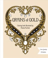 Grains of Gold Coloring Book цена и информация | Книги о питании и здоровом образе жизни | 220.lv