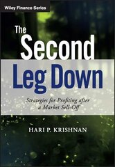 Second Leg Down - Strategies for Profiting After a Market Sell-Off: Strategies for Profiting after a Market Sell-Off cena un informācija | Ekonomikas grāmatas | 220.lv