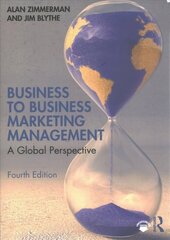 Business to Business Marketing Management: A Global Perspective 4th edition цена и информация | Книги по экономике | 220.lv