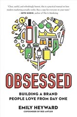 Obsessed: Building a Brand People Love from Day One цена и информация | Книги по экономике | 220.lv