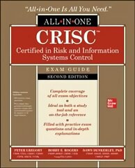 CRISC Certified in Risk and Information Systems Control All-in-One Exam Guide, Second Edition 2nd edition цена и информация | Книги по экономике | 220.lv