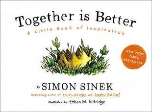 Together Is Better: A Little Book of Inspiration цена и информация | Книги по экономике | 220.lv