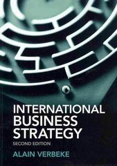 International Business Strategy 2nd Revised edition цена и информация | Книги по экономике | 220.lv