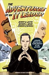 Adventures of an IT Leader, Updated Edition with a New Preface by the Authors Updated ed. cena un informācija | Ekonomikas grāmatas | 220.lv