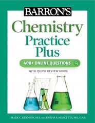 Barron's Chemistry Practice Plus: 400plus Online Questions and Quick Study Review cena un informācija | Ekonomikas grāmatas | 220.lv