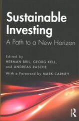 Sustainable Investing: A Path to a New Horizon cena un informācija | Ekonomikas grāmatas | 220.lv