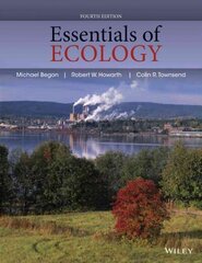 Essentials of Ecology 4th Edition cena un informācija | Ekonomikas grāmatas | 220.lv