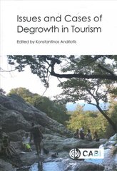 Issues and Cases of Degrowth in Tourism cena un informācija | Ekonomikas grāmatas | 220.lv