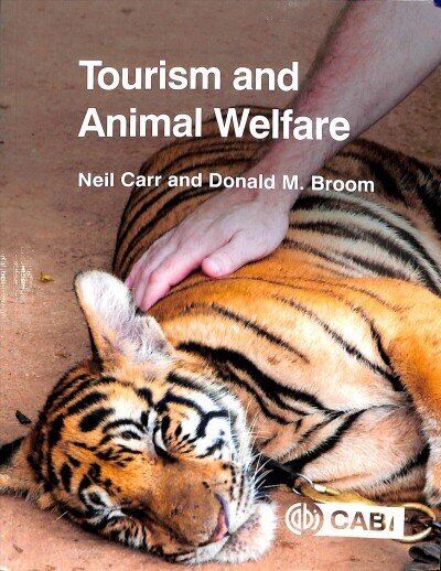 Tourism and Animal Welfare cena un informācija | Ekonomikas grāmatas | 220.lv