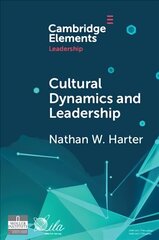 Cultural Dynamics and Leadership: An Interpretive Approach New edition цена и информация | Книги по экономике | 220.lv