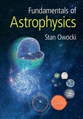 Fundamentals of Astrophysics цена и информация | Книги по экономике | 220.lv