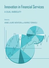 Innovation in Financial Services: A Dual Ambiguity Unabridged edition цена и информация | Книги по экономике | 220.lv