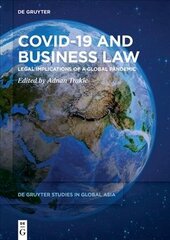 Covid-19 and Business Law: Legal Implications of a Global Pandemic cena un informācija | Ekonomikas grāmatas | 220.lv