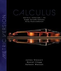 Single Variable Calculus: Early Transcendentals, Metric Edition 9th edition cena un informācija | Ekonomikas grāmatas | 220.lv