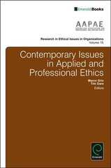 Contemporary Issues in Applied and Professional Ethics cena un informācija | Ekonomikas grāmatas | 220.lv