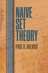 Naive Set Theory цена и информация | Книги по экономике | 220.lv