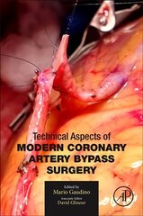 Technical Aspects of Modern Coronary Artery Bypass Surgery cena un informācija | Ekonomikas grāmatas | 220.lv