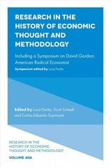 Research in the History of Economic Thought and Methodology: Including a Symposium on David Gordon: American Radical Economist cena un informācija | Ekonomikas grāmatas | 220.lv