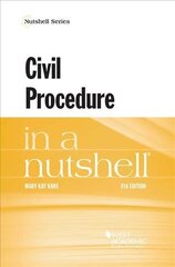 Civil Procedure in a Nutshell 8th Revised edition цена и информация | Книги по экономике | 220.lv