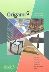 Origami 6: II. Technology, Art, Education, II, Origami 6 cena un informācija | Ekonomikas grāmatas | 220.lv