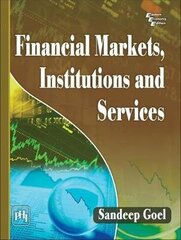 Financial Markets Institutions and Services цена и информация | Книги по экономике | 220.lv