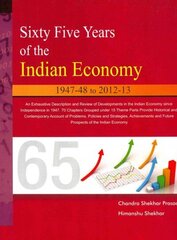 Sixty Five Years of the Indian Economy: 1947-48 to 2012-13 cena un informācija | Ekonomikas grāmatas | 220.lv