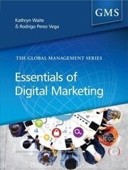 Essentials of Digital Marketing cena un informācija | Ekonomikas grāmatas | 220.lv