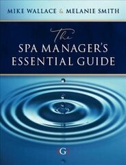 Spa Manager's Essential Guide цена и информация | Книги по экономике | 220.lv