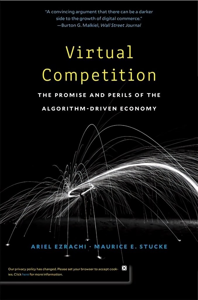 Virtual Competition: The Promise and Perils of the Algorithm-Driven Economy cena un informācija | Ekonomikas grāmatas | 220.lv