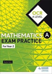 OCR A Level (Year 2) Mathematics Exam Practice cena un informācija | Ekonomikas grāmatas | 220.lv