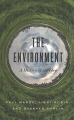 Environment: A History of the Idea cena un informācija | Ekonomikas grāmatas | 220.lv