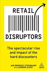 Retail Disruptors: The Spectacular Rise and Impact of the Hard Discounters цена и информация | Книги по экономике | 220.lv