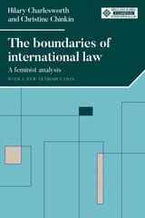 Boundaries of International Law: A Feminist Analysis, with a New Introduction цена и информация | Книги по экономике | 220.lv