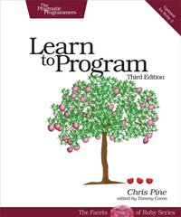 Learn to Program 3rd edition cena un informācija | Ekonomikas grāmatas | 220.lv