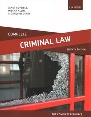 Complete Criminal Law: Text, Cases, and Materials 7th Revised edition цена и информация | Книги по экономике | 220.lv