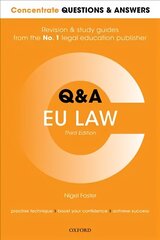 Concentrate Questions and Answers EU Law: Law Q&A Revision and Study Guide 3rd Revised edition цена и информация | Книги по экономике | 220.lv