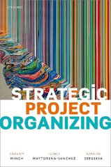 Strategic Project Organizing cena un informācija | Ekonomikas grāmatas | 220.lv