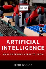 Artificial Intelligence: What Everyone Needs to Know (R) цена и информация | Книги по экономике | 220.lv