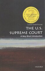 U.S. Supreme Court: A Very Short Introduction 2nd Revised edition cena un informācija | Ekonomikas grāmatas | 220.lv