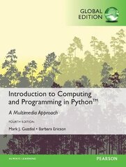 Introduction to Computing and Programming in Python, Global Edition 4th edition cena un informācija | Ekonomikas grāmatas | 220.lv