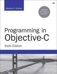 Programming in Objective-C 6th edition cena un informācija | Ekonomikas grāmatas | 220.lv