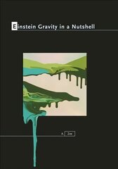 Einstein Gravity in a Nutshell cena un informācija | Ekonomikas grāmatas | 220.lv