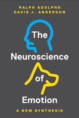 Neuroscience of Emotion: A New Synthesis cena un informācija | Ekonomikas grāmatas | 220.lv