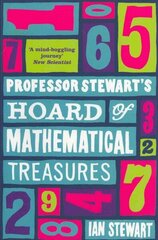 Professor Stewart's Hoard of Mathematical Treasures Main цена и информация | Книги по экономике | 220.lv