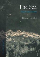 Sea: Nature and Culture cena un informācija | Ekonomikas grāmatas | 220.lv