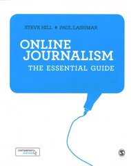 Online Journalism: The Essential Guide cena un informācija | Ekonomikas grāmatas | 220.lv