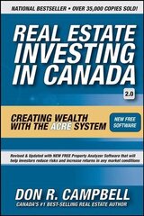 Real Estate Investing in Canada - Creating Wealth with the ACRE System 2e: Creating Wealth with the ACRE System 2nd Edition cena un informācija | Ekonomikas grāmatas | 220.lv