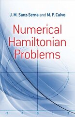 Numerical Hamiltonian Problems цена и информация | Книги по экономике | 220.lv