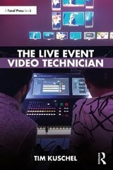 Live Event Video Technician cena un informācija | Ekonomikas grāmatas | 220.lv